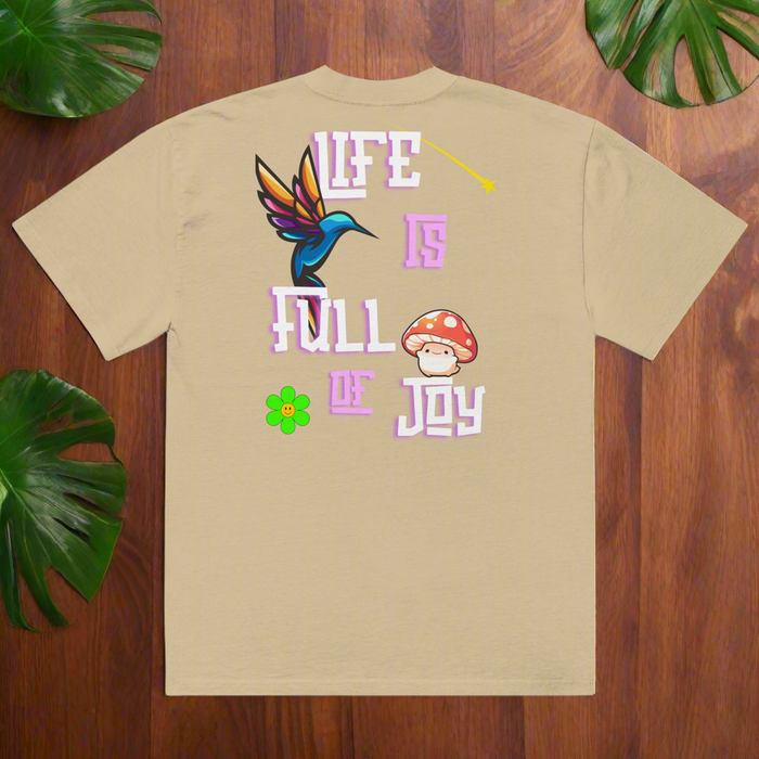 LIFE IS FULL OF JOY Faded T-Shirt